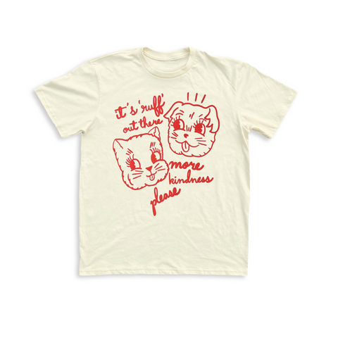 Ruff Out There Unisex Tee - Cream PREORDER