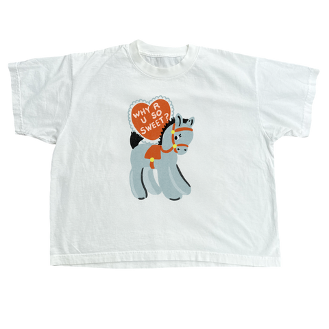 Why R U So Sweet - WOMEN’S— Off White PREORDER